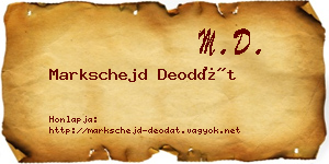 Markschejd Deodát névjegykártya